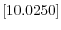  \left[ 10.0250\right] 