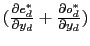  (\frac{\partial e_{d}^{\ast }}{\partial y_{d}}+\frac{% \partial o_{d}^{\ast }}{\partial y_{d}})