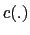  c(.)