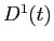  D^{1}(t)