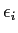  \epsilon_{i}