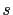 s