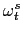 \omega_{t}^{s}
