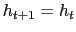 h_{t+1}=h_t