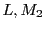  L, M_2