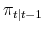  \pi_{t\vert t-1}