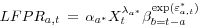 \begin{displaymath} LFPR_{a,t} = \alpha _{a^{\ast}} X_t ^{\lambda _{a^{\ast}}}\beta _{b=t-a}^ {\exp (\varepsilon _{a,t}^\ast )} \end{displaymath}