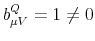  b_{\mu V}^Q=1\ne0