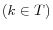 (k\in T)