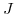  J