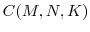 \displaystyle C(M,N,K)