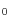 _{0 }