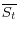 \overline {S_{t }} 