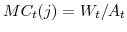  MC_{t}(j)=W_{t}/A_{t}