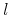  l