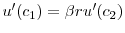  u'(c_1) = \beta r u'(c_2)