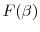  F(\beta)