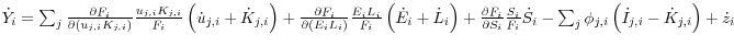 \dot {Y}_i = \sum\nolimits_j {\frac{\partial F_i }{\partial (u_{j,i} K_{j,i} )}\frac{u_{j,i} K_{j,i} }{F_i }\left( {\dot {u}_{j,i} +\dot {K}_{j,i} } \right)} +\frac{\partial F_i }{\partial (E_i L_i )}\frac{E_i L_i }{F_i }\left( {\dot {E}_i +\dot {L}_i } \right) +\frac{\partial F_i }{\partial S_i }\frac{S_i }{F_i } \dot {S}_i -\sum\nolimits_j {\phi _{j,i} \left( {\dot {I}_{j,i} -\dot {K}_{j,i} } \right)} + \dot {z}_i {\kern 1pt}{\kern 1pt}{\kern 1pt}{\kern 1pt}{\kern 1pt}