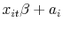\displaystyle x_{it}\beta + a_i