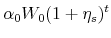 \displaystyle \alpha_0 W_0 (1+\eta_s)^t