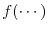  f(\cdots)