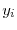  y_i