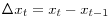 \Delta x_t =x_t -x_{t-1} 