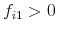 f_{i1} > 0
