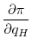 \displaystyle \frac{\partial \pi}{\partial q_H}