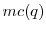  mc(q)