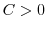  C>0