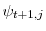  \psi_{t+1,j}