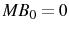  MB_{0}=0