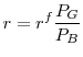 \displaystyle r= r^{f}\frac{P_G}{P_B}