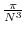  \frac{\pi}{N^3}