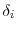 \delta_{i}