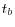 t_b 