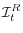  \mathcal{I}_{t}^{R}