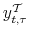  y_{t,\tau}^{\mathcal{T}}