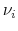 \displaystyle \nu_i