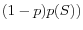 (1-p)p(S))