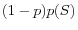 (1-p)p(S)