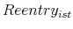  Reentry_{ist}