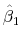  \hat{\beta}_1