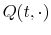 Q(t,\cdot)