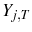  Y_{j,T}