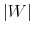  \left\vert W\right\vert 