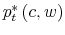  p_{t}^{\ast}\left( c,w\right) 