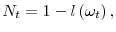  N_{t}=1-l\left( \omega _{t}\right) ,