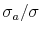  \sigma_{a}/\sigma